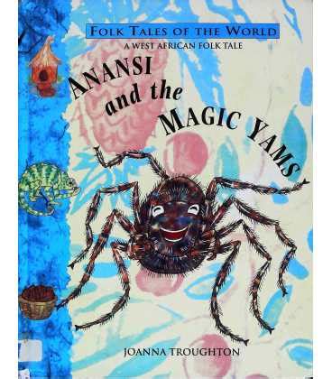 Analyzing Anansi's Decision-Making with the Magical Rod